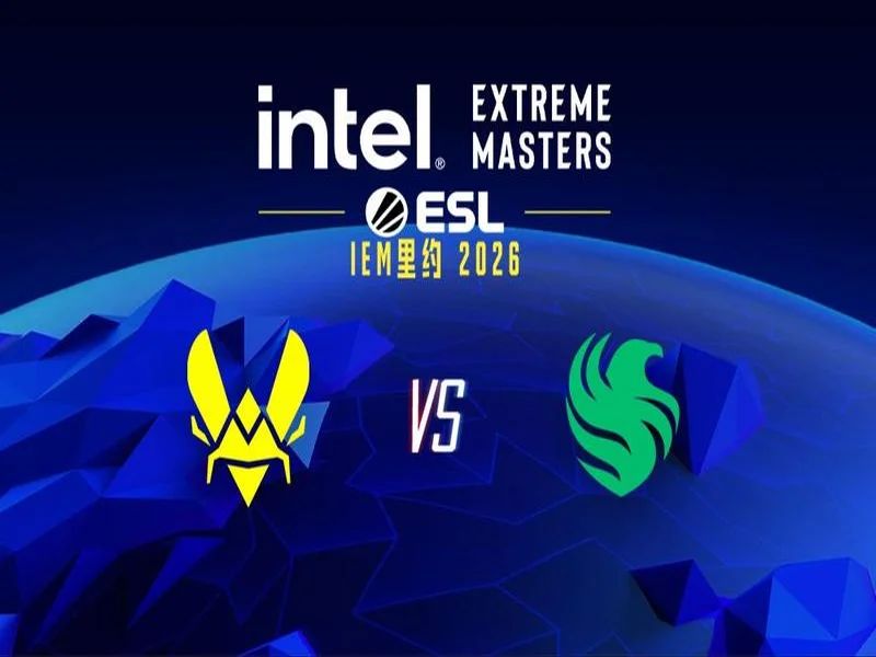 IEM里约 2026：势如破竹！Falcons 2-1 Vitality